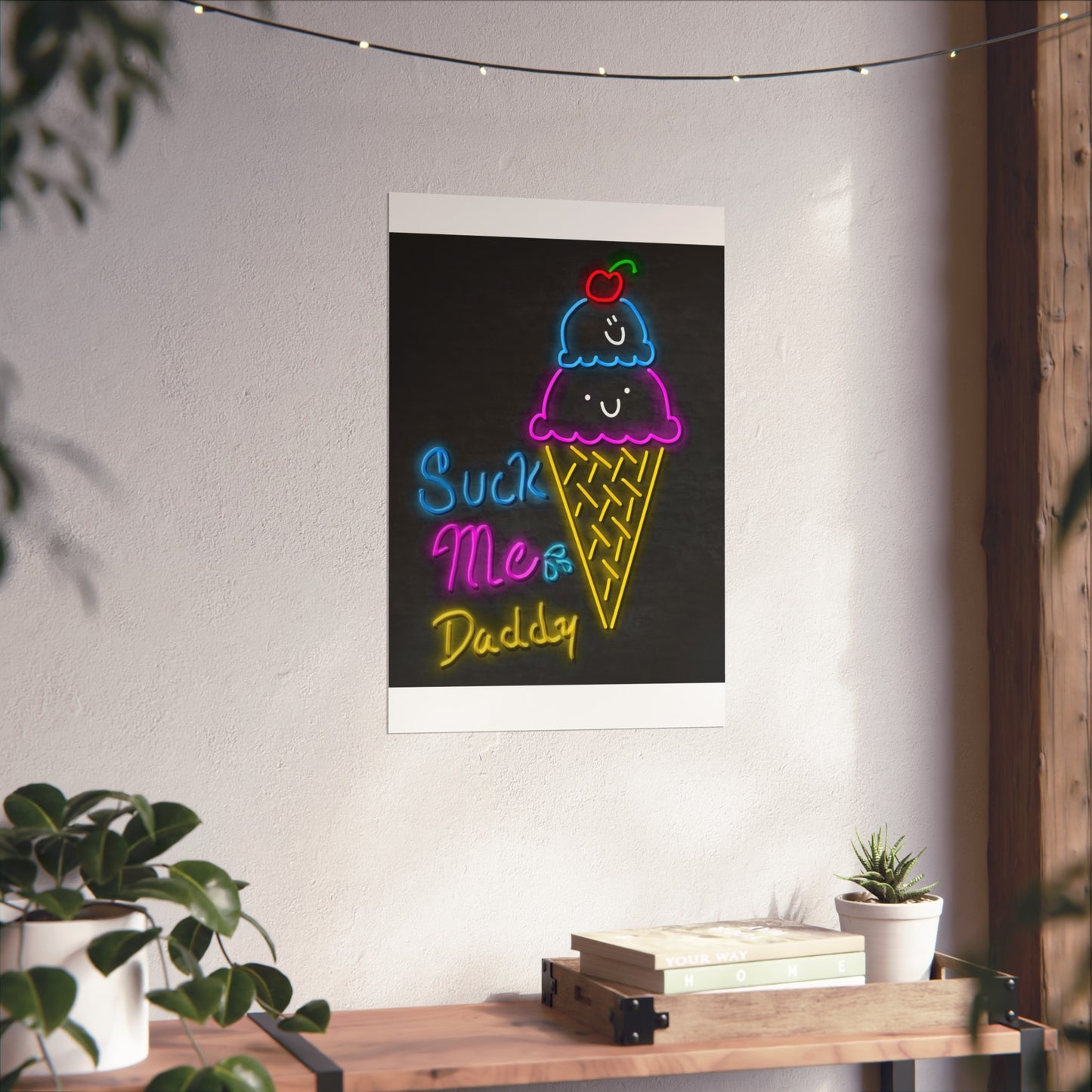 "Suck Me" - Fine Art Posters