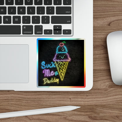 "Suck Me"  Holographic Die-cut Stickers